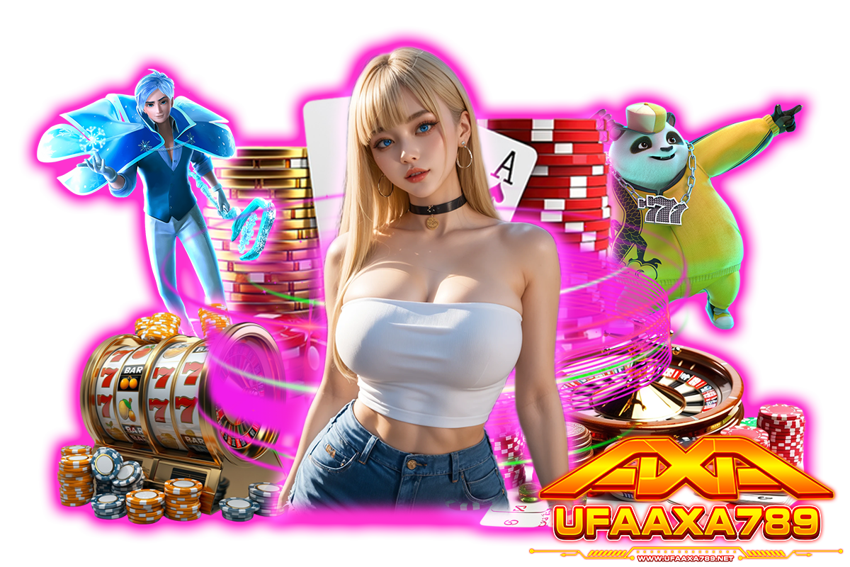 ufaaxa789 ทางเข้า